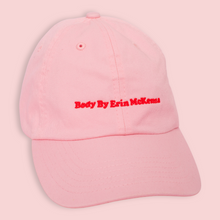 Load image into Gallery viewer, Body by Erin McKenna Pink Dad Hat
